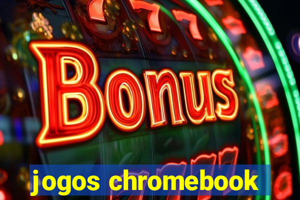 jogos chromebook